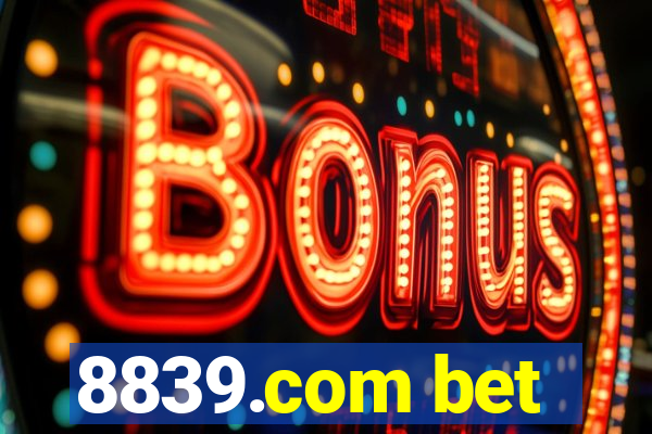 8839.com bet